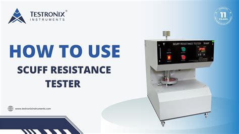 scuff resistance tester instructions